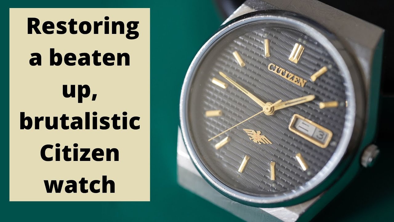 Restoring a beaten up, vintage Citizen watch - Repair of a Miyota 8200