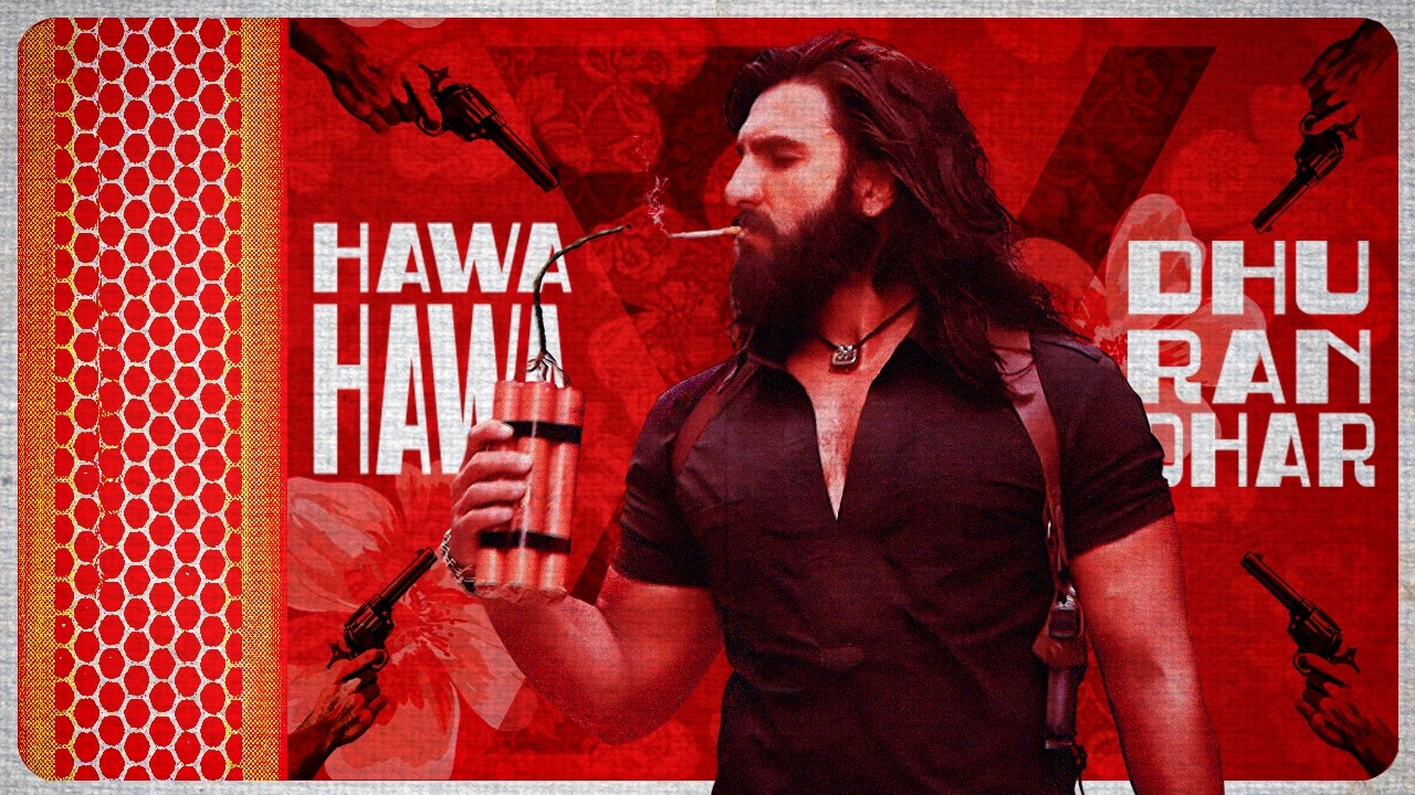 The Dhurandhar Effect | Ft. Hawa Hawa