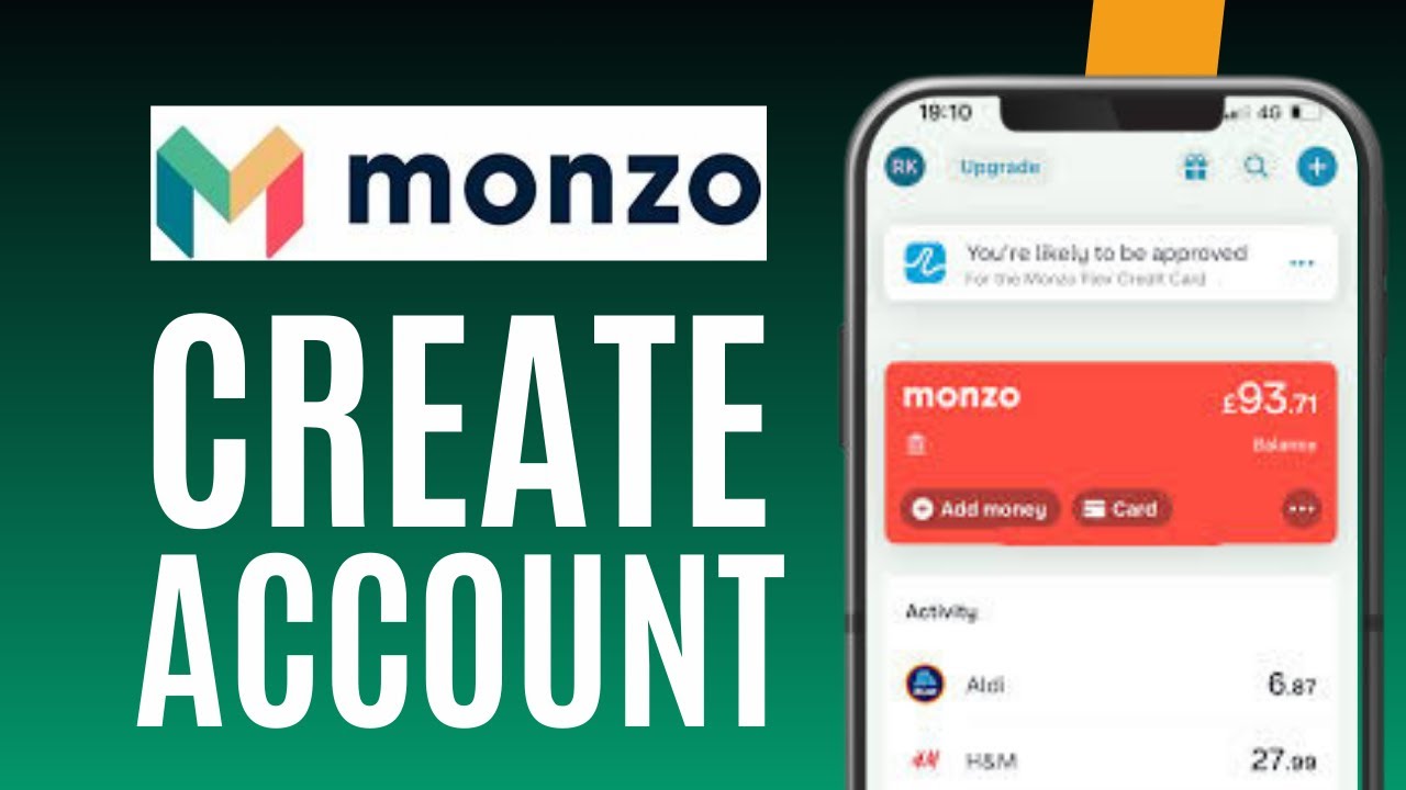 Create Monzo Account online