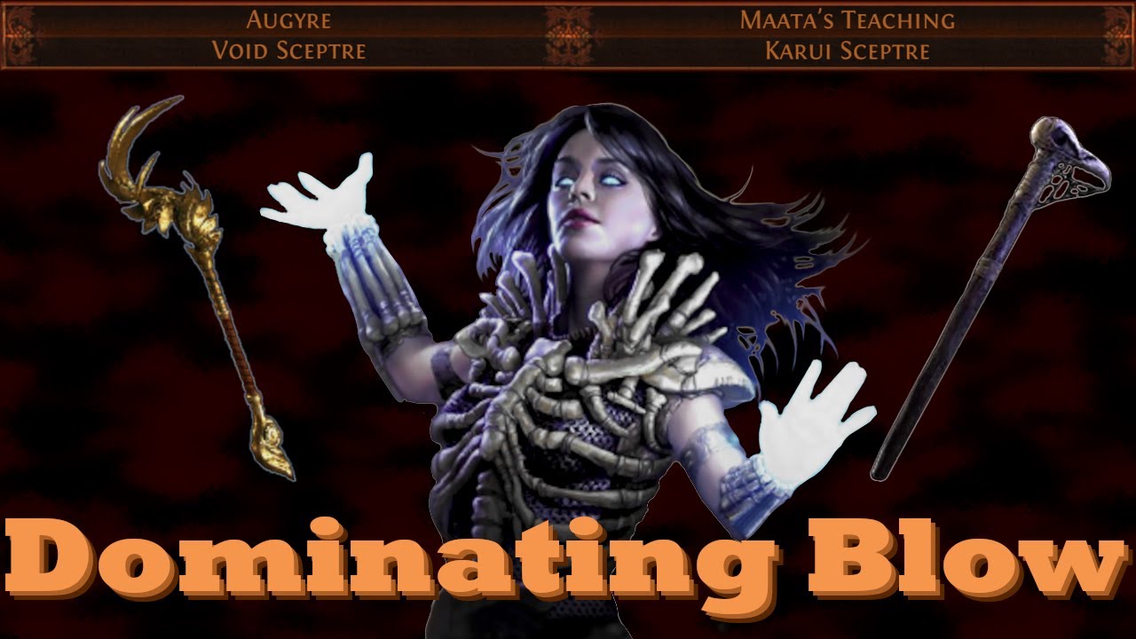 Chaos Dominating Blow Necromancer - wielding Augyre and Teaching Maata's all over the world