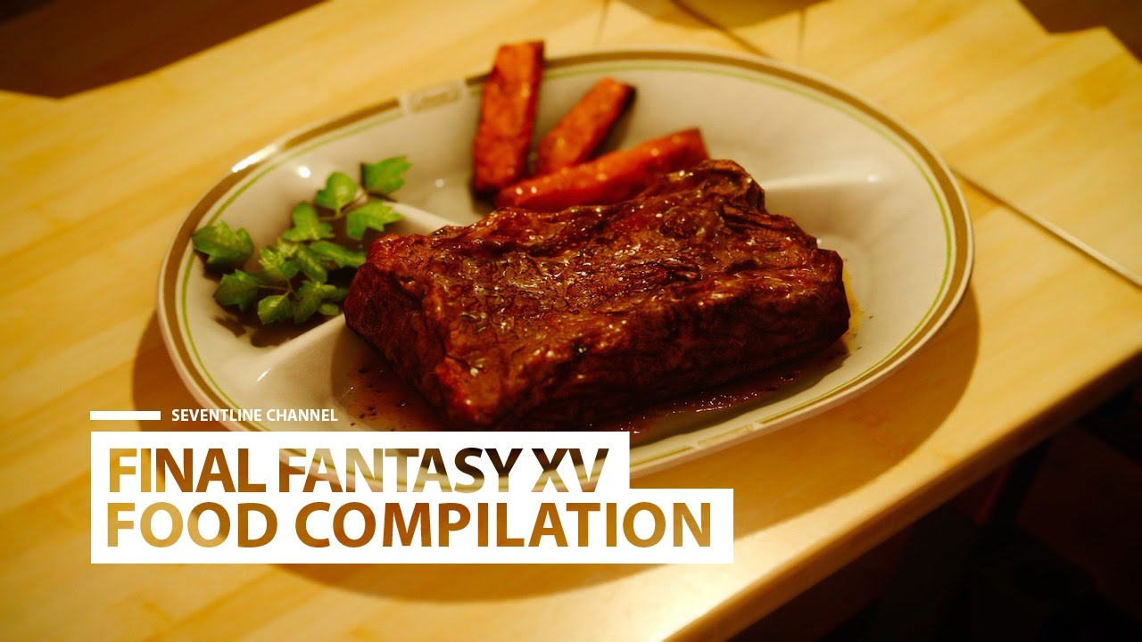 FINAL FANTASY XV - All Ignis Food Compilation.