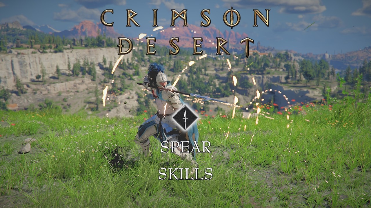 Crimson Desert: Kliff Armed Combat - All Spear Skills (With Upgrades)| AbilityPreview
