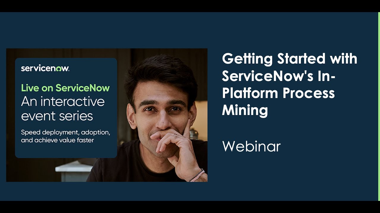 Getting Started with ServiceNow's In-Platform Process Mining