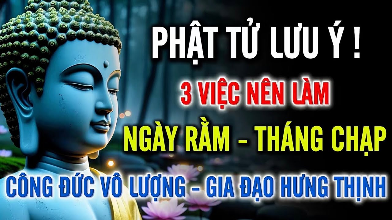 Rằm Tháng Chạp – 3 Việc Nên Làm Để Công Đức Vô Lượng, Gia Đạo Hưng Thịnh Phước Lộc Tăng Trưởng