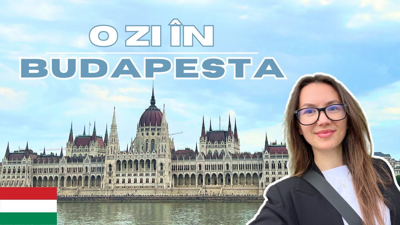 Ce să vezi în Budapesta timp de o zi în 2024! Primul meu vlog.