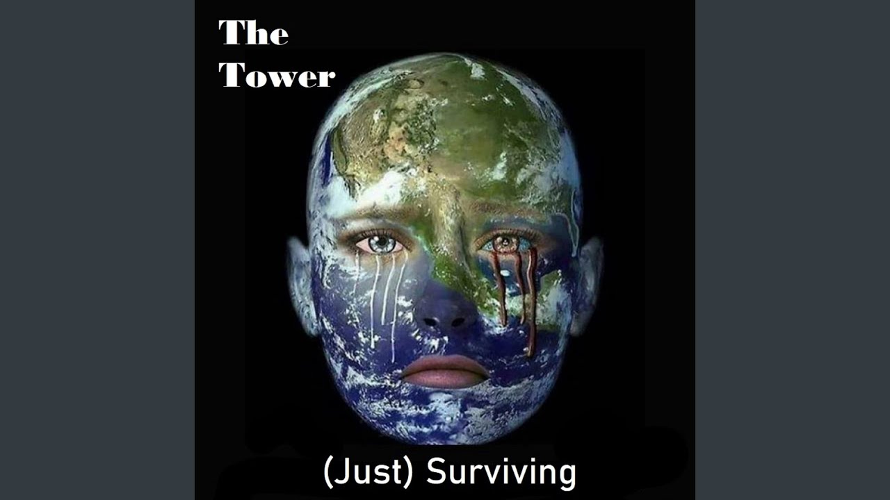 [Just] Surviving