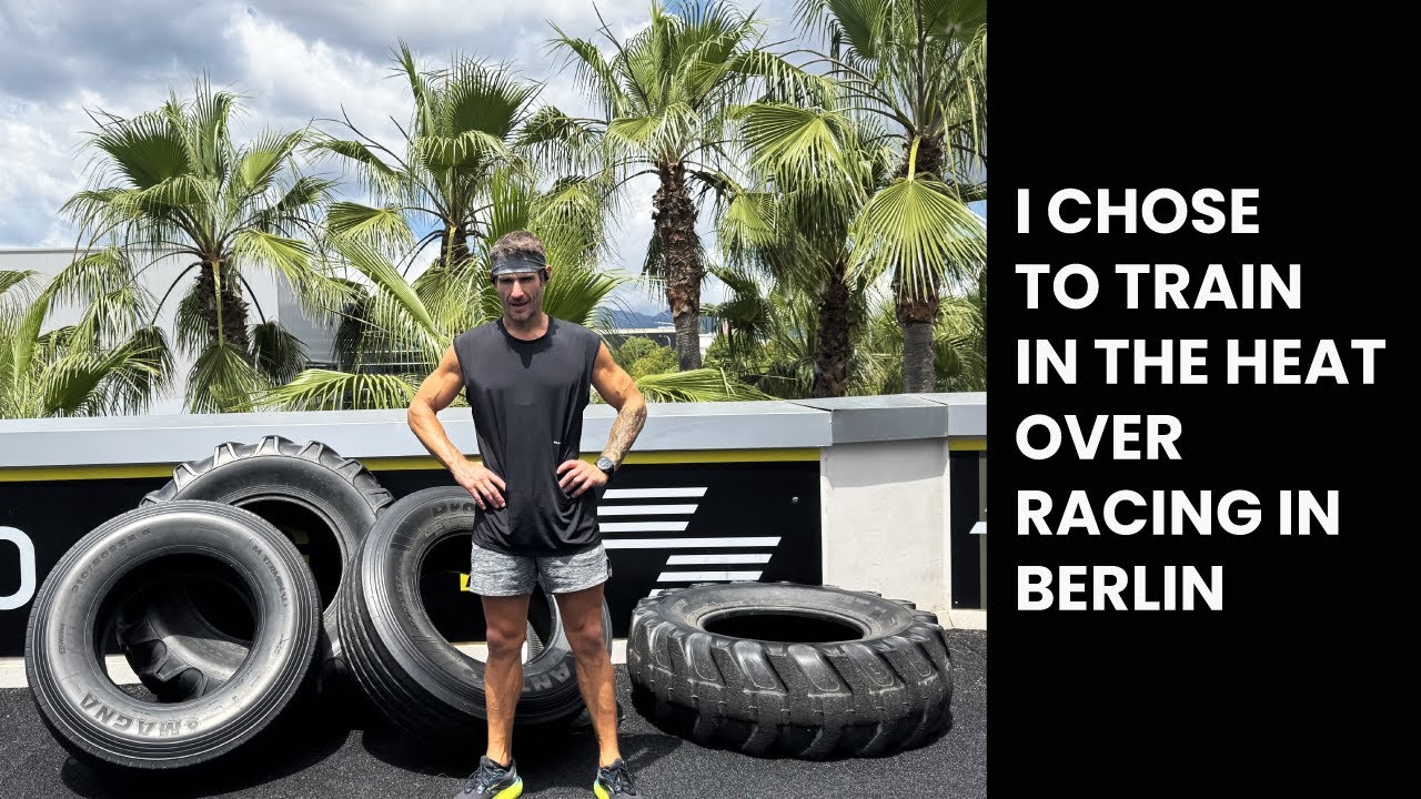 I chose to train in the heat over racing in Berlin