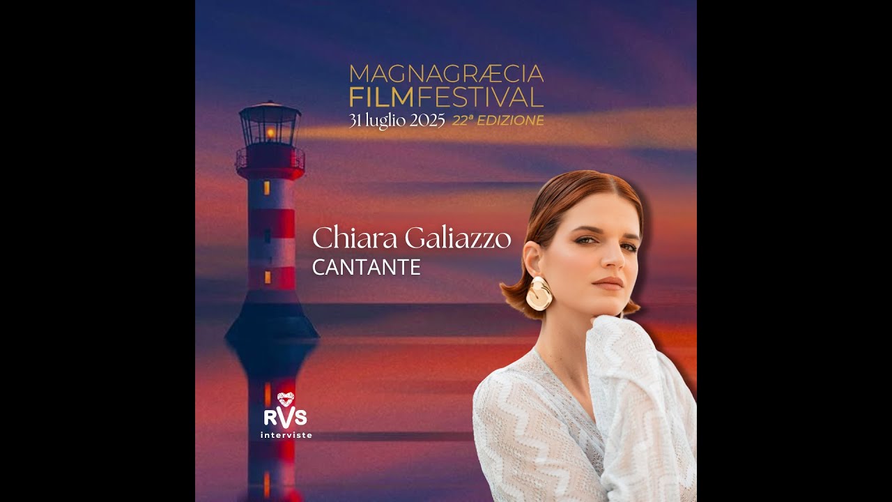 Intervista a Chiara Galiazzo - Magna Graecia Film Festival 2025