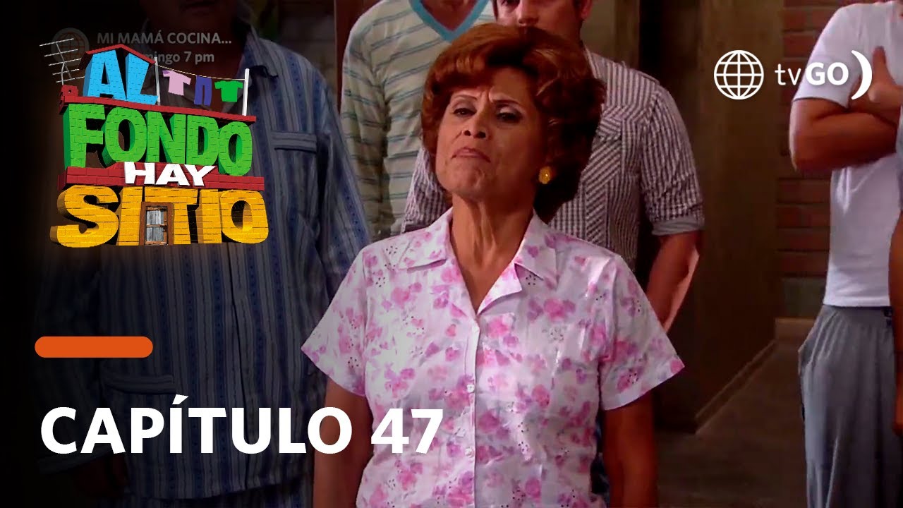 Al Fondo hay Sitio 5: Doña Nelly regresó a las Lomas para poner orden en la casa (Capítulo 47)