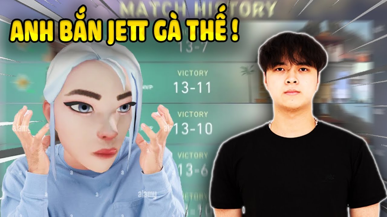 VIEWERS BẢO TÔI BẮN JETT GÀ VÀ CÁI KẾT