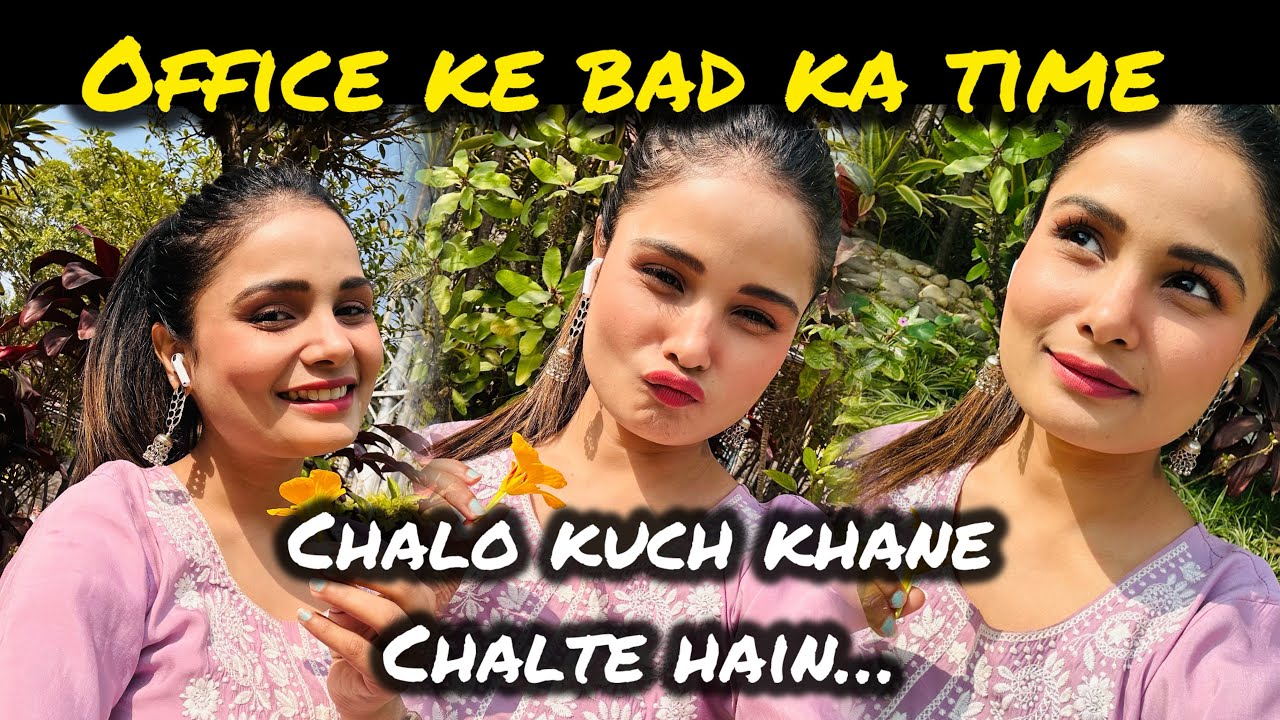 Office ke bad khane chalte hain | #vloggerlife #lifestylevlog #nightlife #noida #noidavlogs 