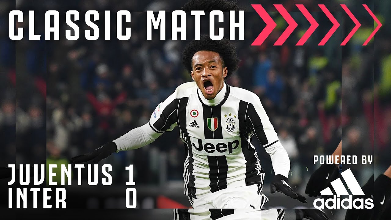 Juventus 1-0 Inter | Juan Cuadrado Scores Stunning Volley! | Classic Match Powered by Adidas