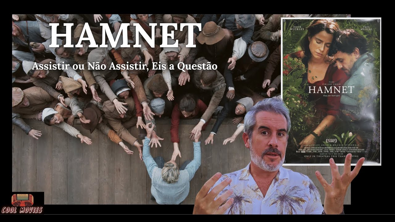 HAMNET | Assistir ou Não Assistir? That Is the Question!