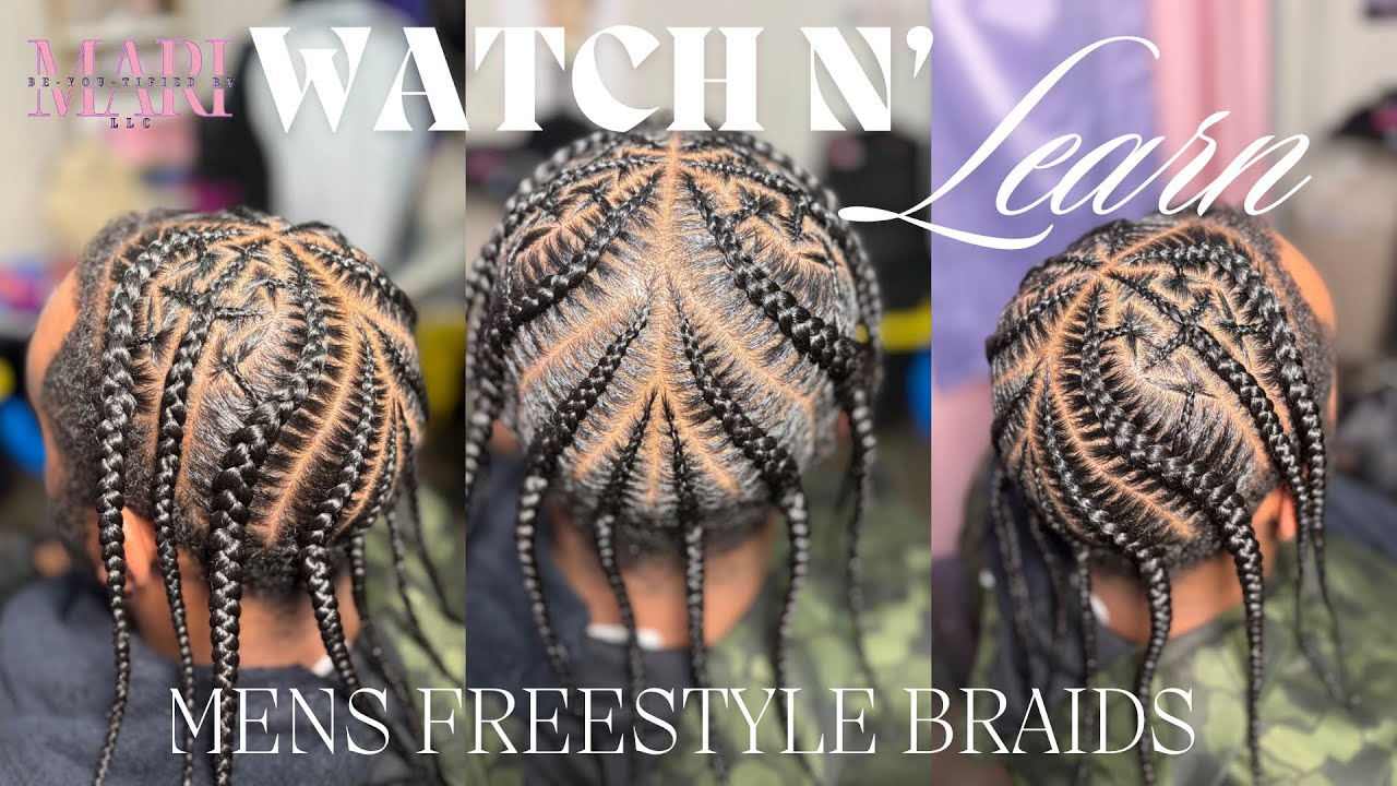 Watch N Learn: Men’s Freestyle Braids Tutorial | Clean & Detailed Parts