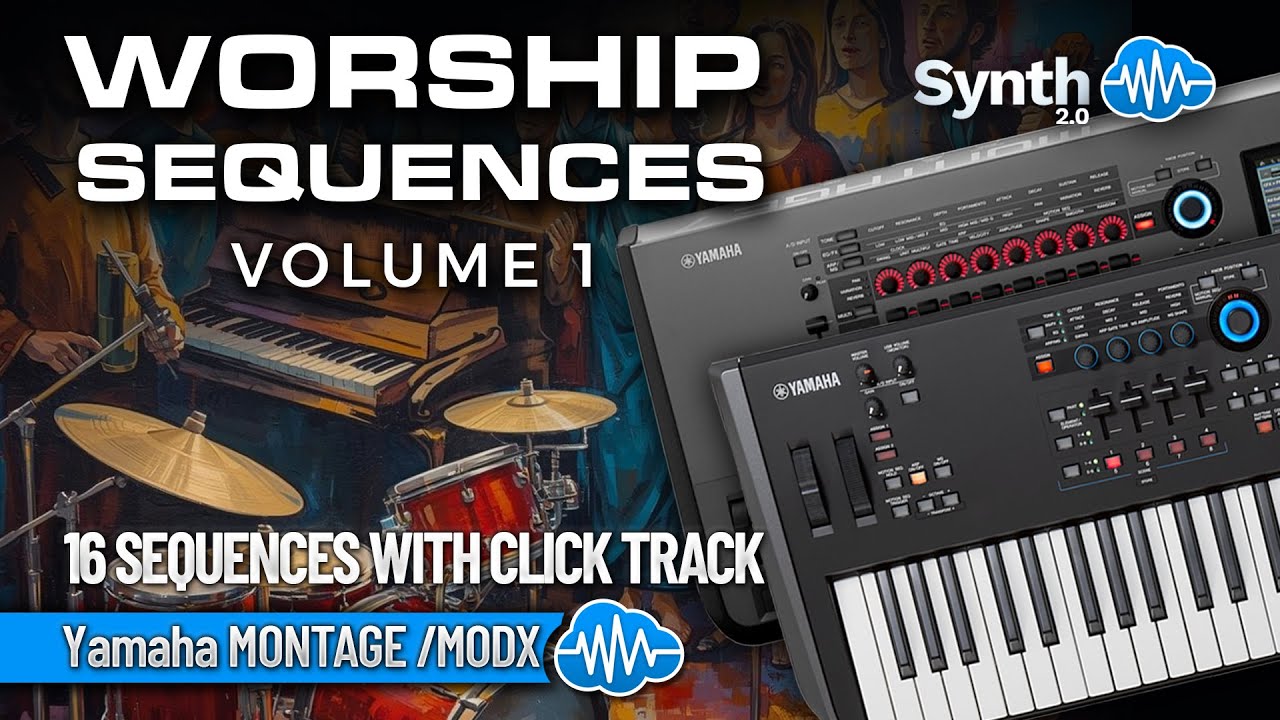 YAMAHA MODX MONTAGE SERIES ♫ 16 Sequences With Click Track ► WORSHIP SEQUENCES V1