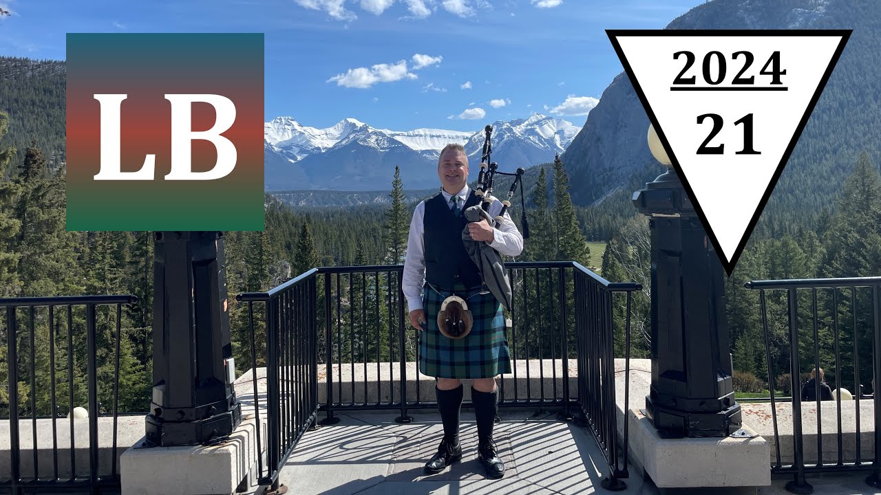 Land of My Youth | 2024 Week 21 | Lidgren Bagpiper