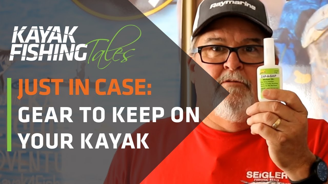 Gear You Should Always Carry on Your Fishing Kayak | Just In Case