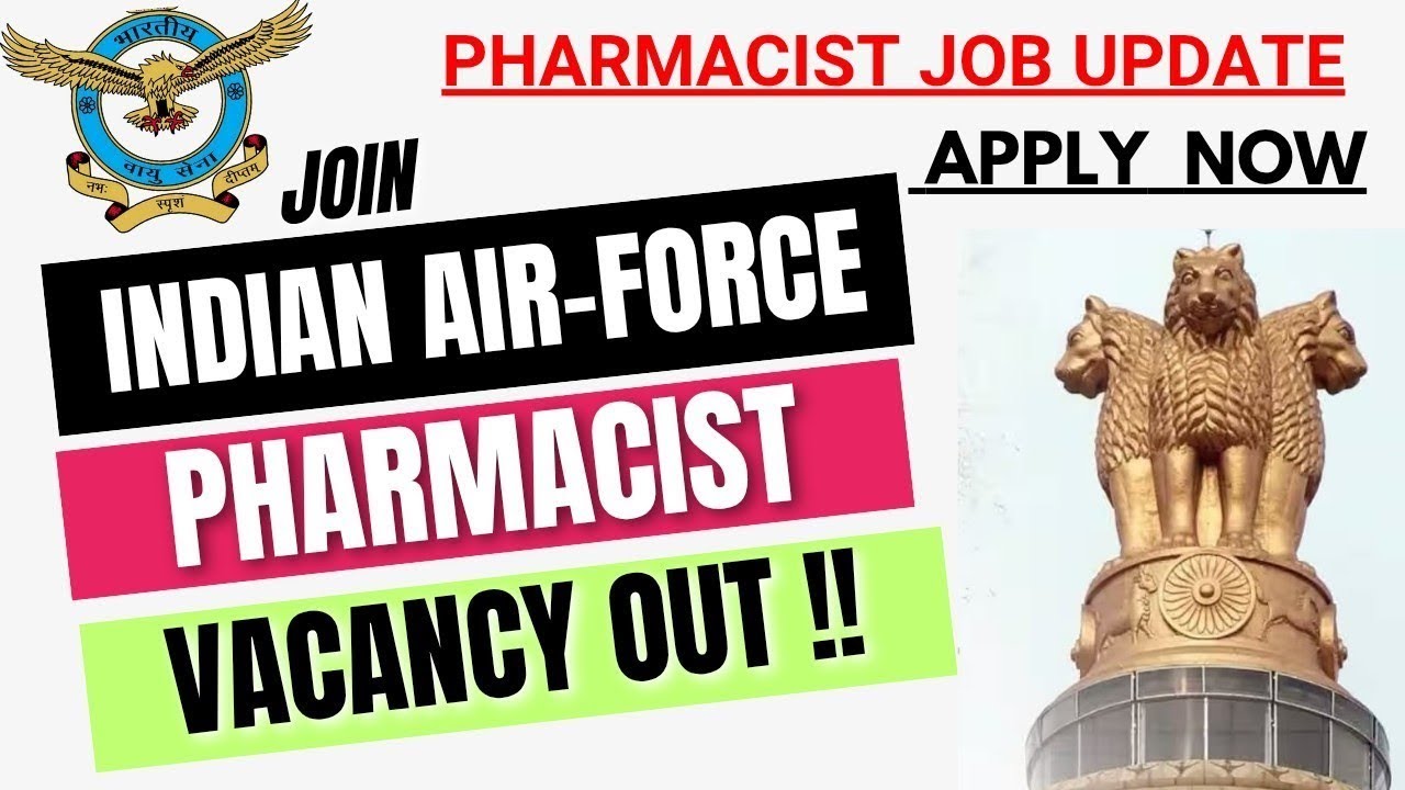 Indian Air Force Pharmacist Vacancy update || Air Force Pharmacist Vacancy 2026 || Pharma Job update