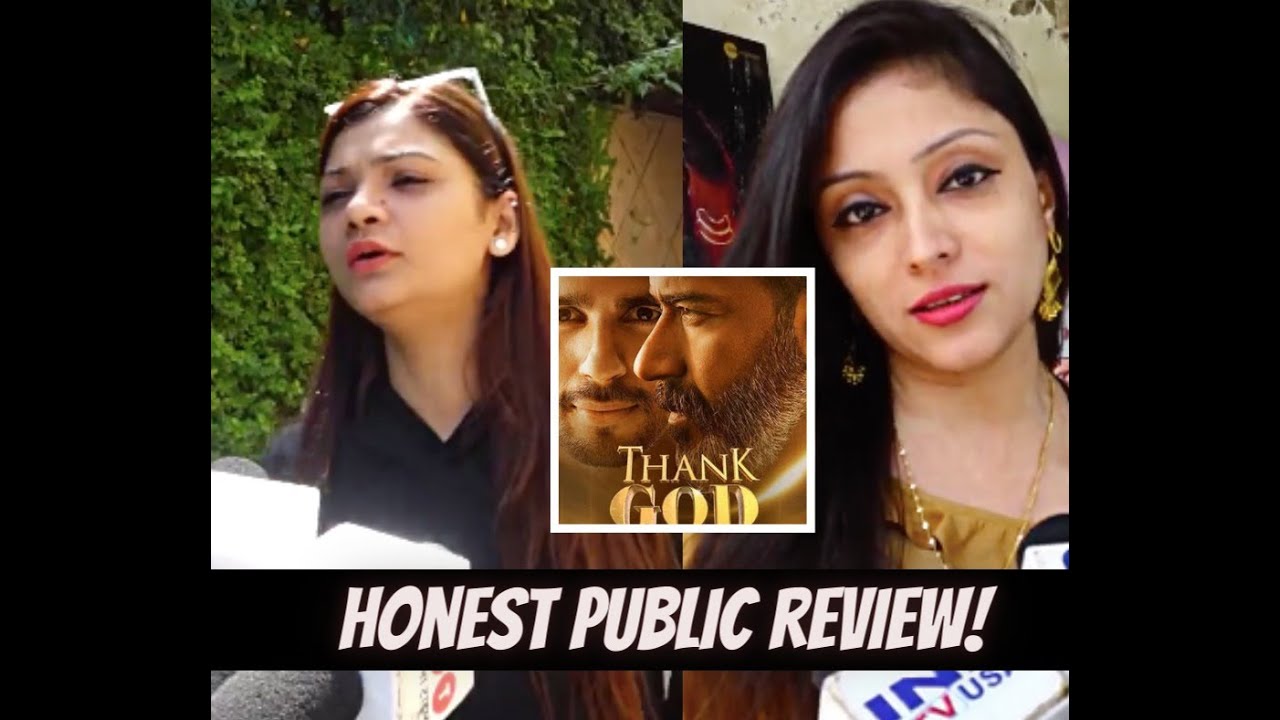 Honest Public Review | Thank God | Sidharth Malhotra | Ajay Devgn - WATCH!