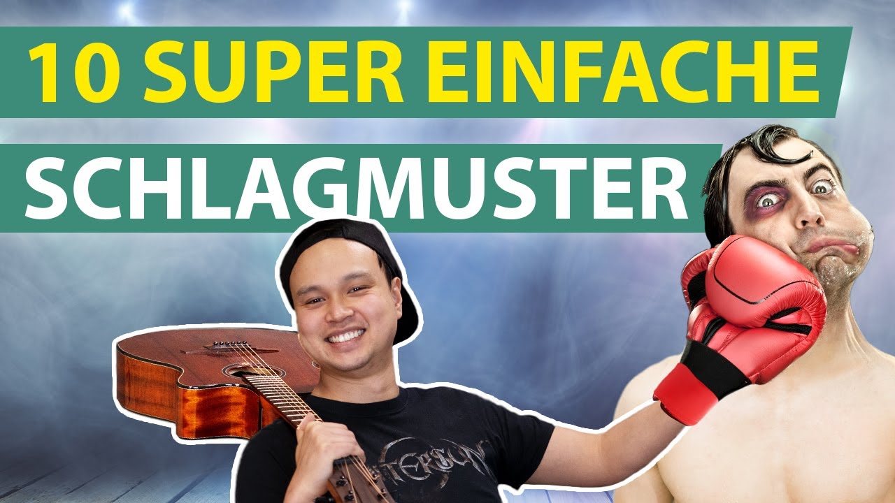 10 SCHLAGMUSTER auf der Gitarre lernen | SUPER EINFACH (für Beginner)