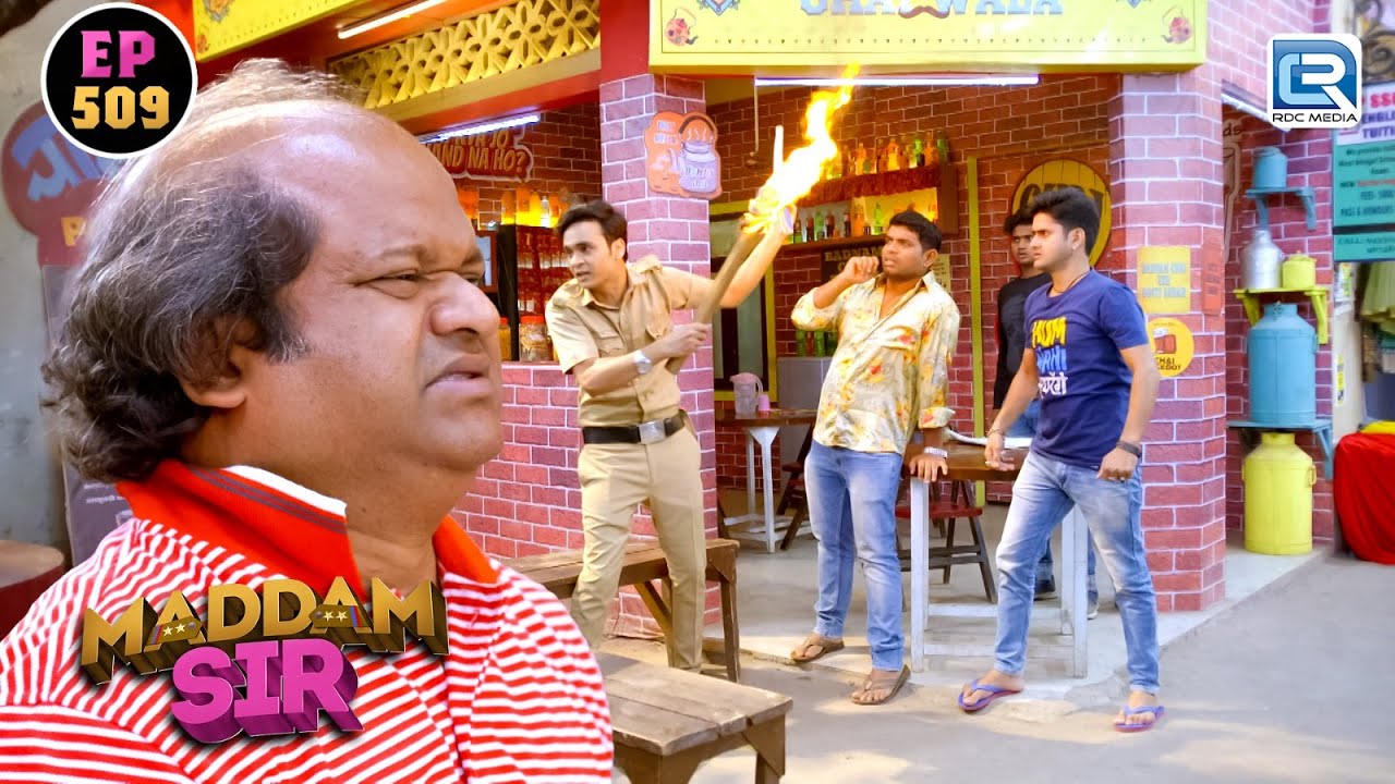 Cheta क्यू जलाना चाहता है Mahila police थाने को || Maddam Sir || Full Episode 509