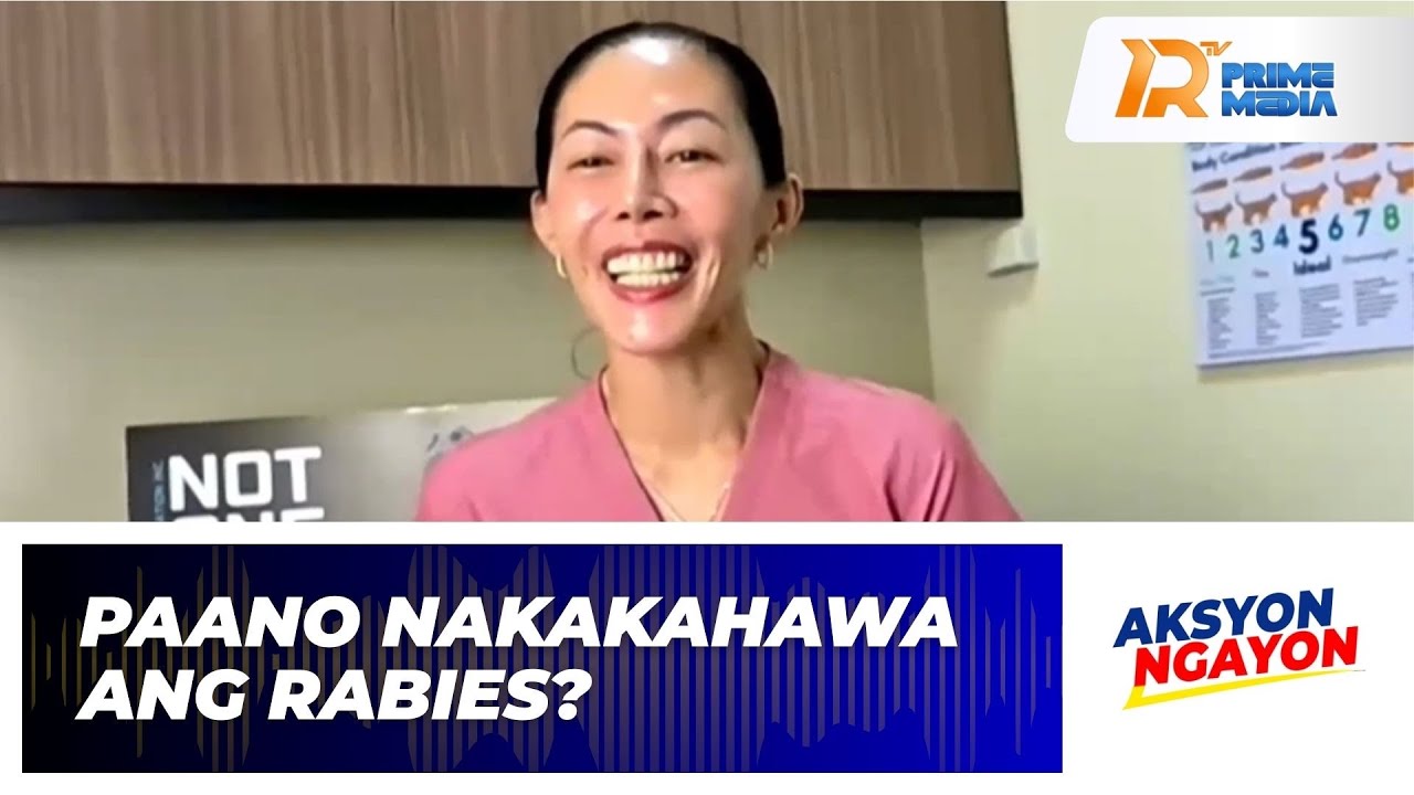 Alamin mula kay Dra. Licuanan Panno Nakakahawa ang Rabies | Aksyon Ngayon