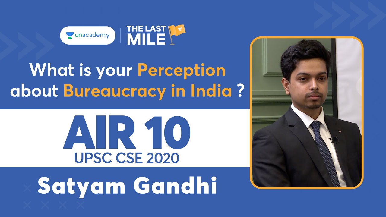 Satyam Gandhi Interview | UPSC IAS Interview | What is your perception about Bureaucracy in India ?