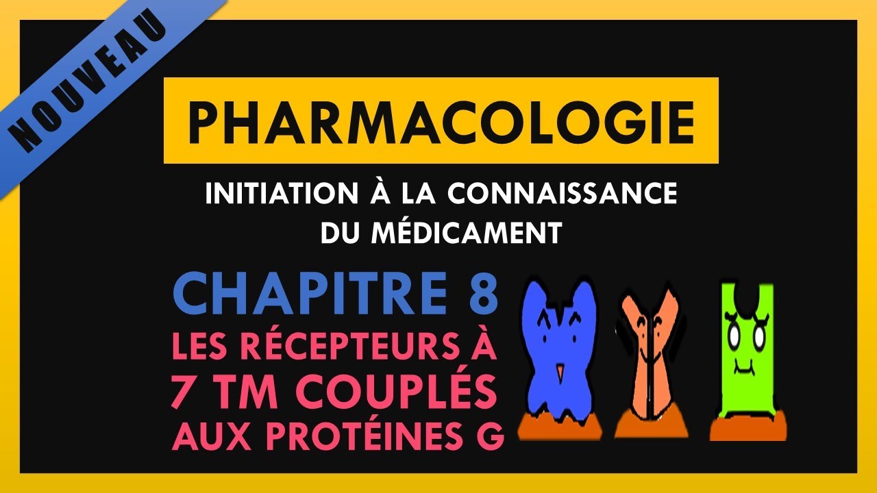 Initiation à la connaissance des médicaments - Chapitre 8 - Récepteurs à 7TM couplés aux protéines G