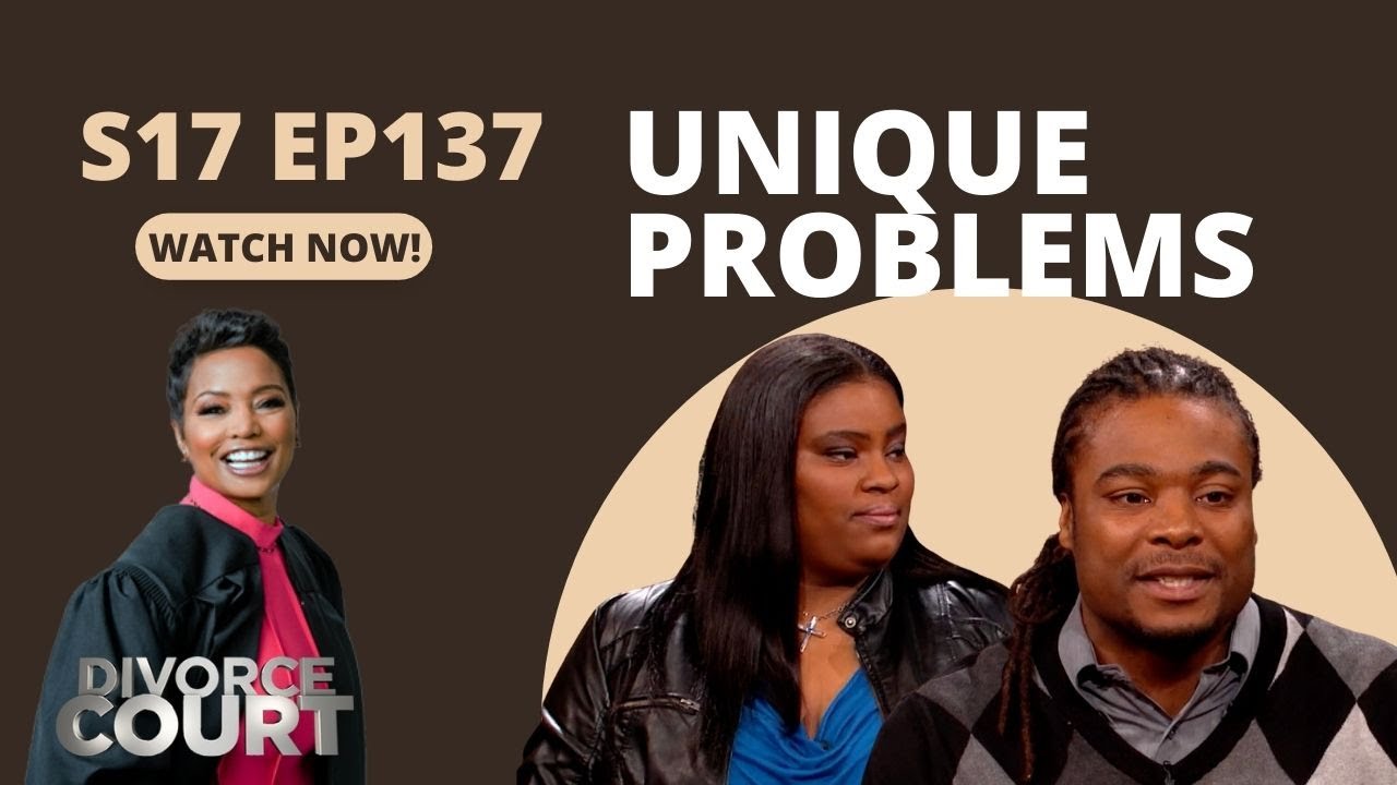 Divorce Court: Danyale vs. Rayburn - Unique Problems
