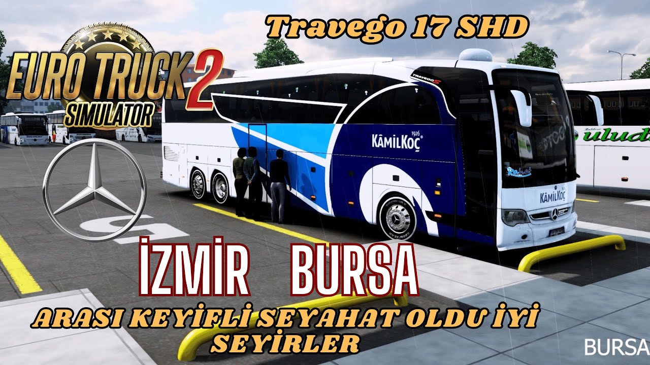ETS 2 İZMİR BURSA YOLU KAMİL KOÇ TURİZM#ets2