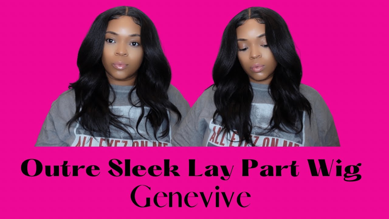 OUTRE SLEEK LAY PART WIG // GENEVIVE // Synthetic Wig Slay
