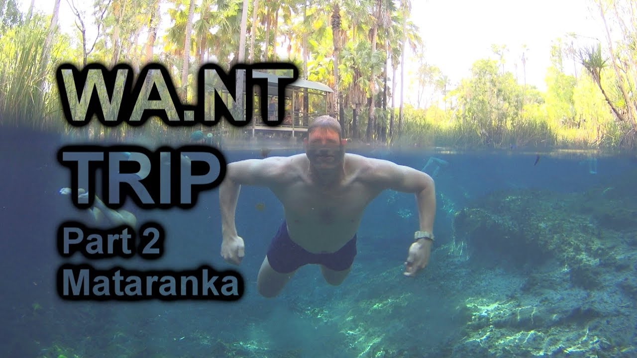 WA.NT Trip Part 2 | Mataranka | The Never Never, NT