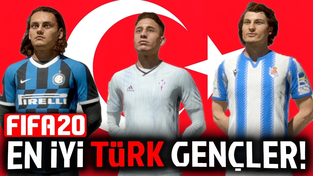 FIFA 20 EN İYİ TÜRK OYUNCULAR // EN POTANSİYELLİ TÜRK GENÇLER // FIFA 20 KARİYER