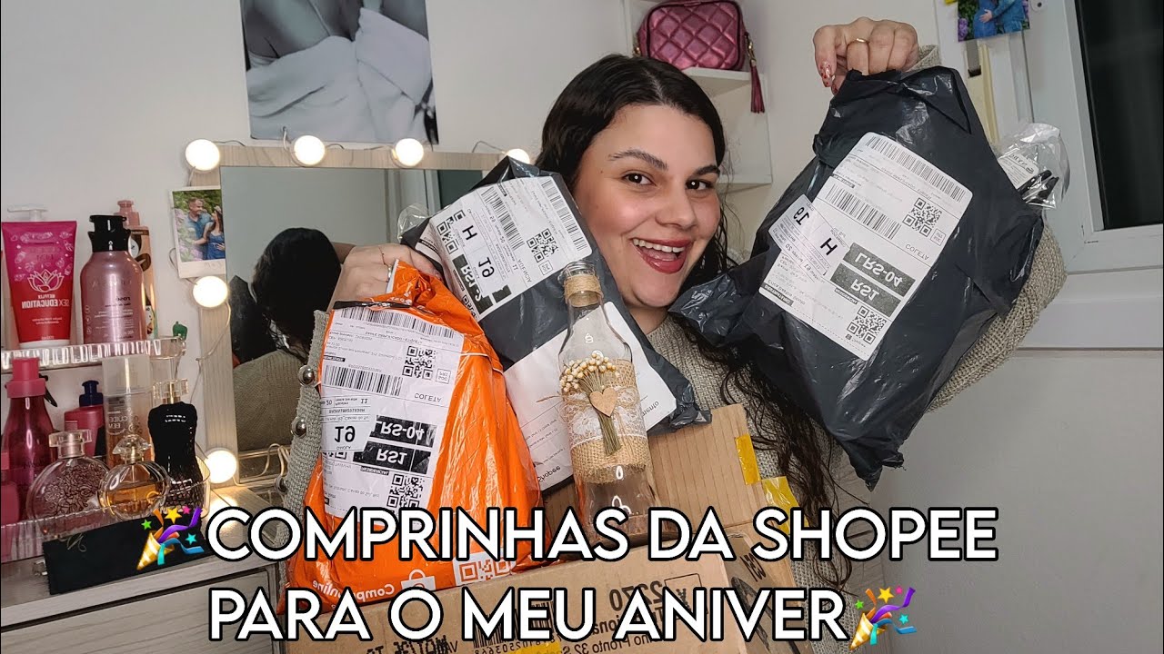 Comprinhas da Shopee para o meu aniversário 🎉