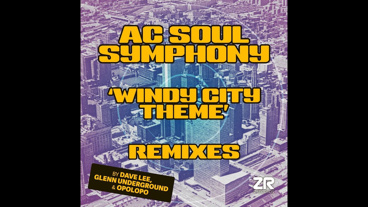AC Soul Symphony - Windy City Theme (OPOLOPO remix)