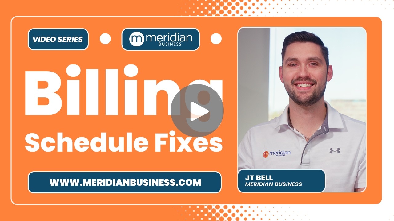 Billing Schedule Fixes: How to Correct Common Errors | Meridian Business