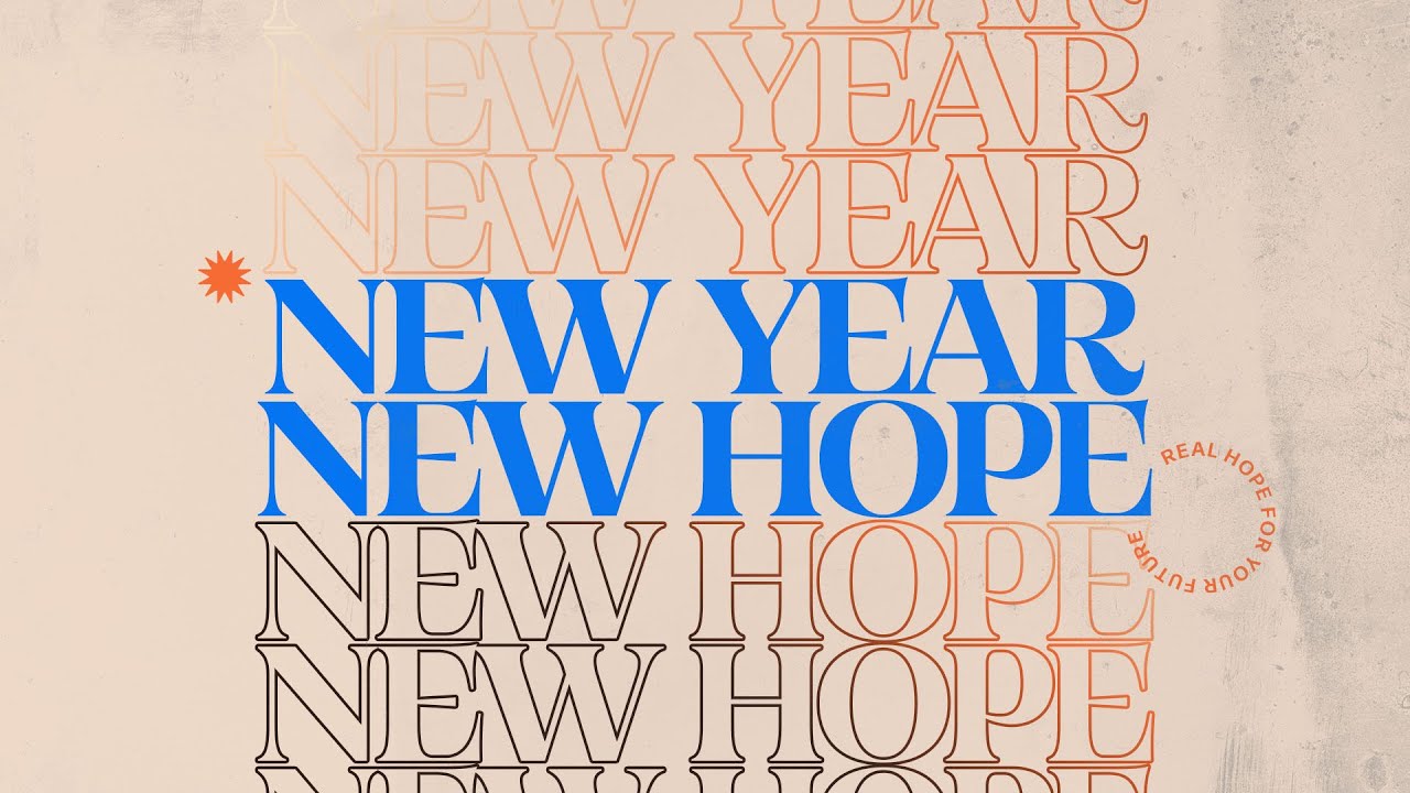 New Year, New Hope  - January 11, 2026