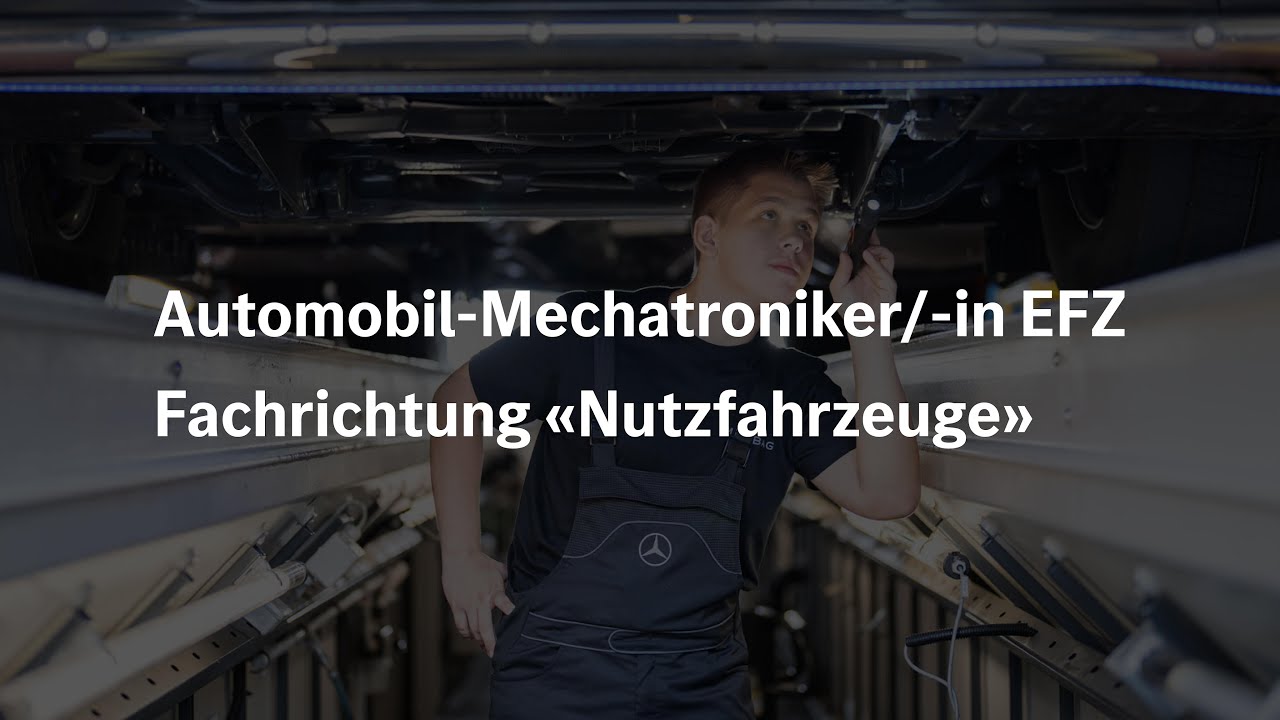 Automobil-Mechatroniker/-in EFZ Mercedes-Benz Nutzfahrzeuge | Merbag
