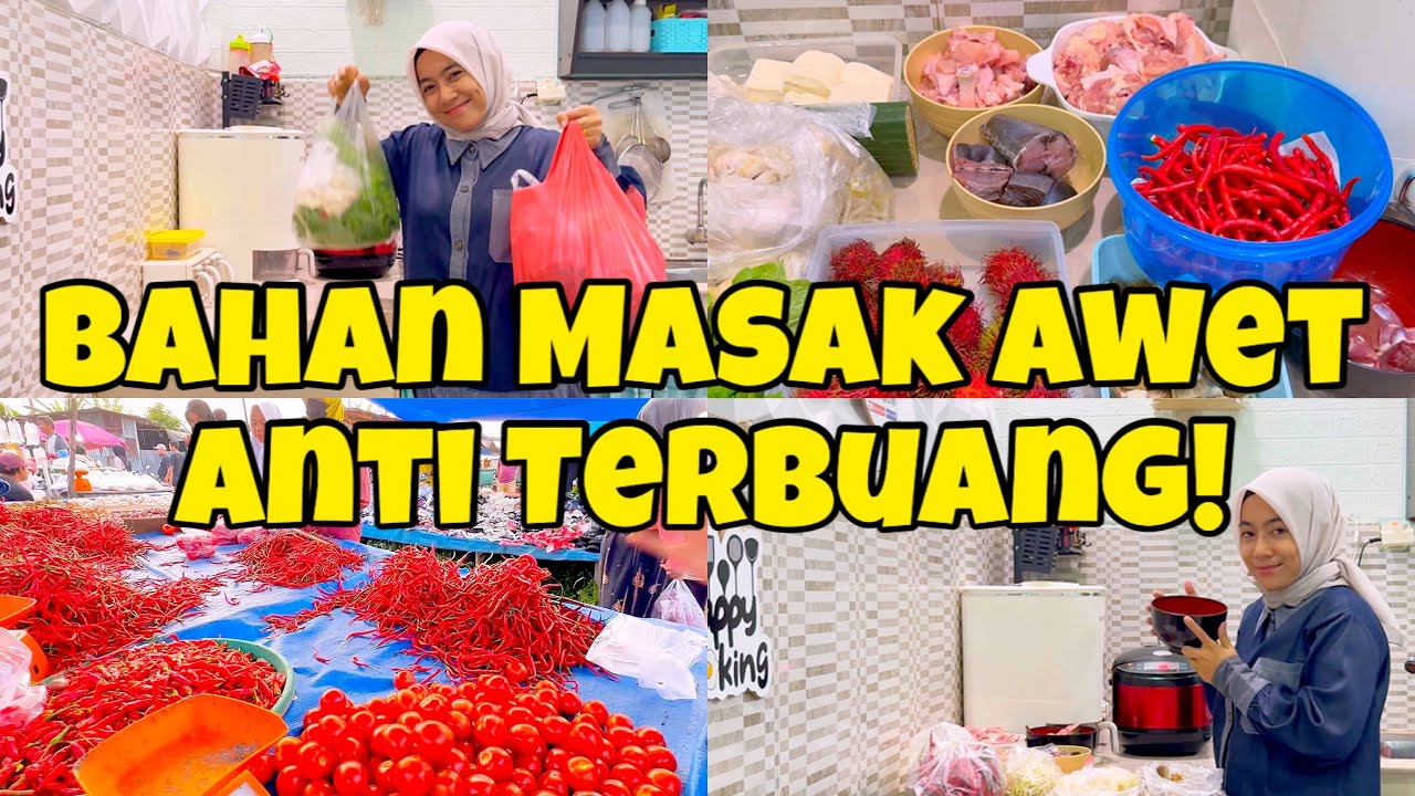 Ibu Wajib Tahu! Belanja Bahan Segar + Food Prep 1 Minggu