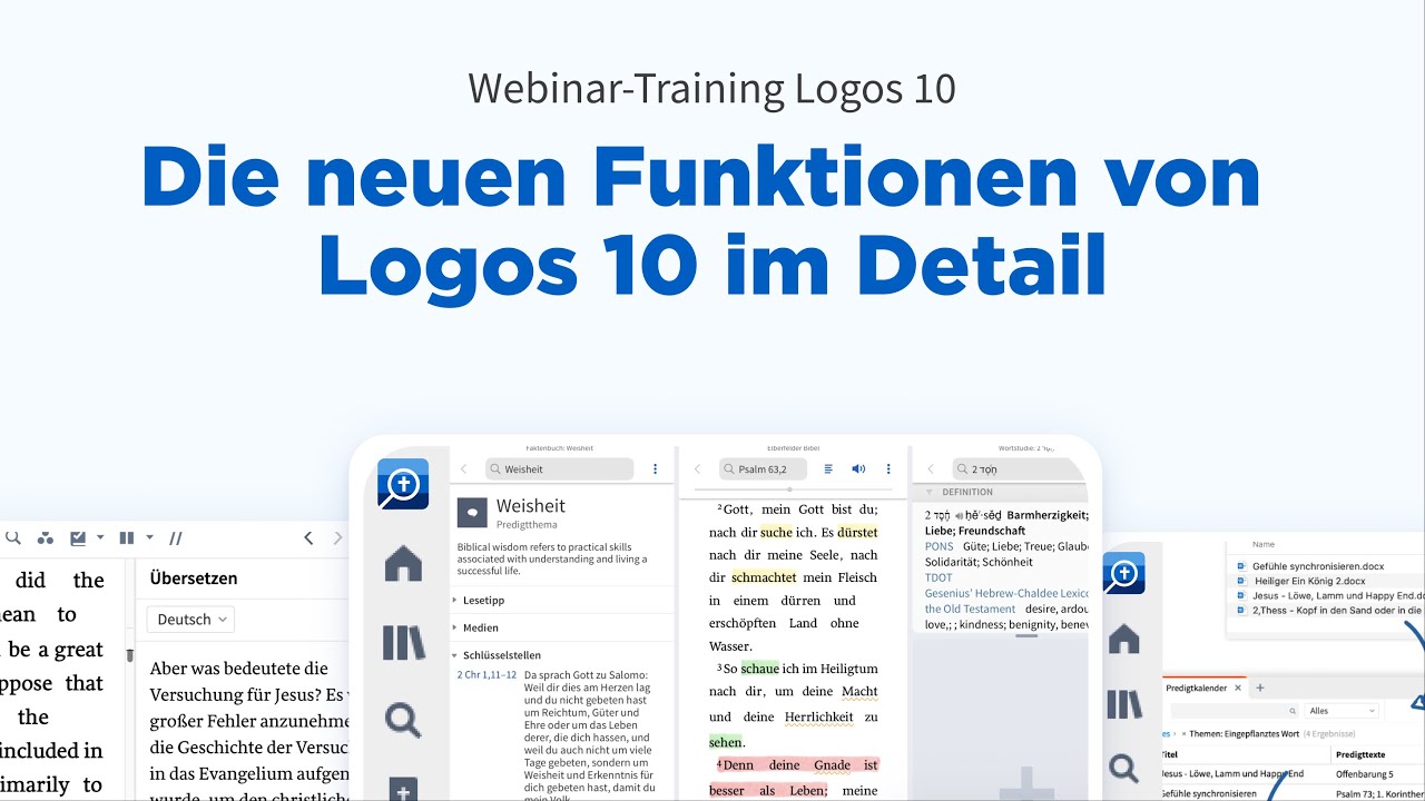 Logos 10 Training: Neue Funktionen Webinar Crashkurs (Desktop-Anwendung und Bibel-App)