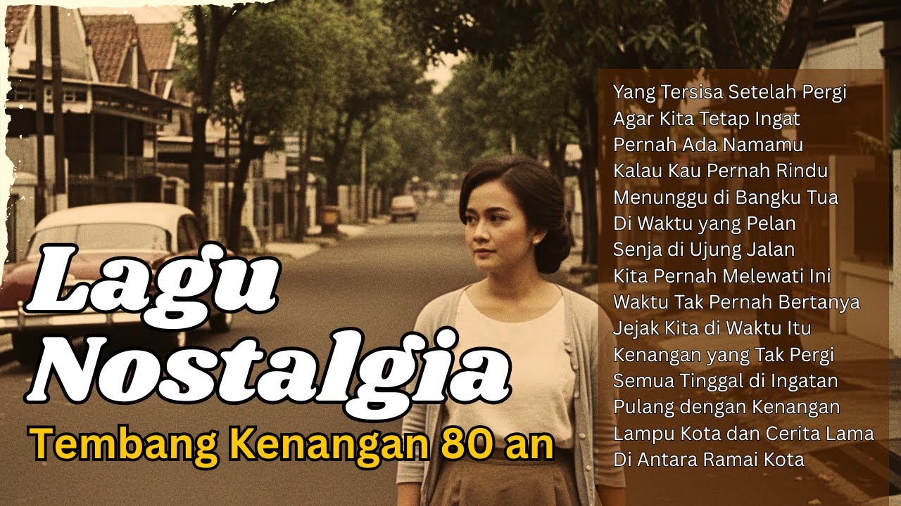 TEMBANG KENANGAN 80 an ❤️ | Populer Dan Enak Di Dengar | Lagu Perjalanan | Playlist Pop Jadul 80 an