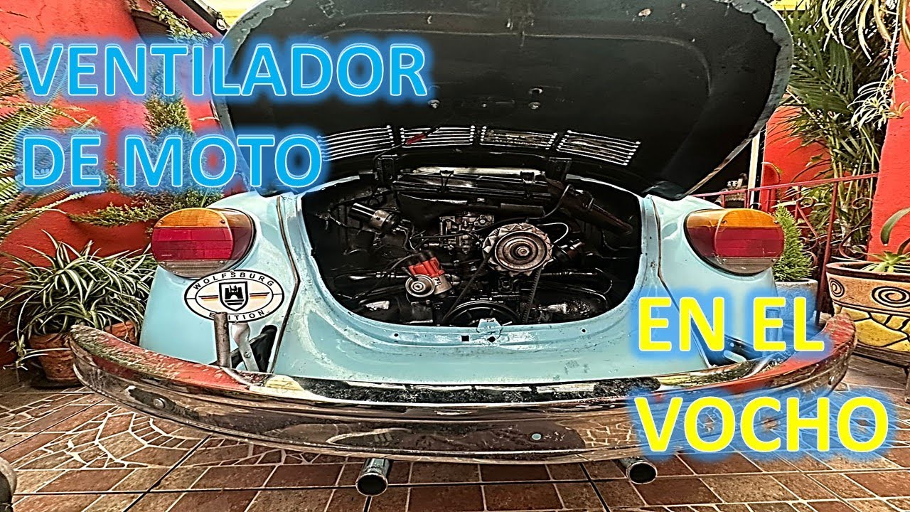 VENTILADOR DE MOTO EN EL VOCHO EL WATCHAZO