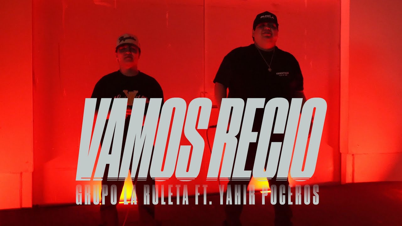 Grupo La Ruleta, Yahir Poceros - Vamos Recio (En Vivo)
