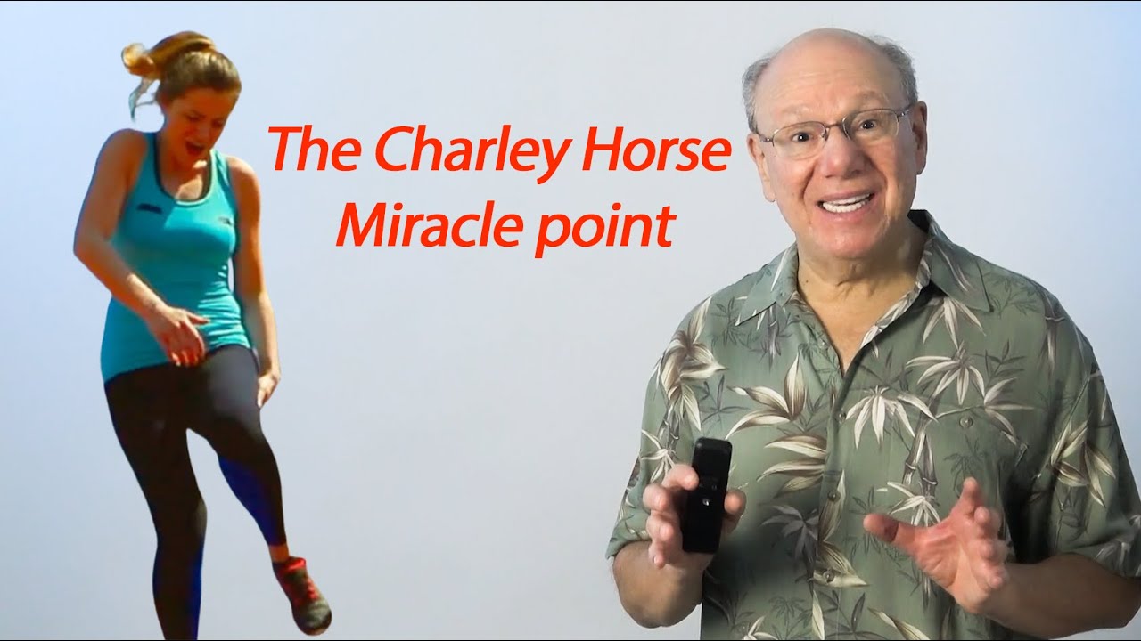 The Charley Horse Miracle Point