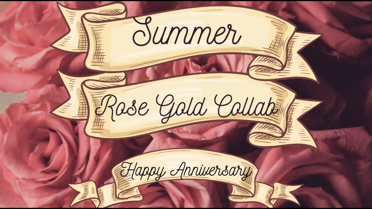 Special Anniversary Tablescape - Summer Rose Gold Collab 2021 - Spring into Summer - Part 10