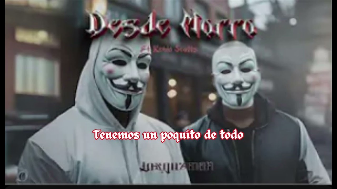 Desde Morro - Kold Black Feat LosGuzman - (Vídeo Lyrics) 