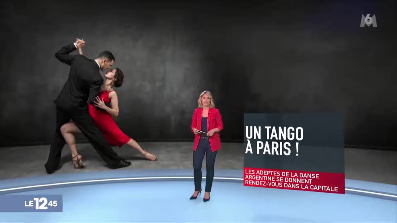 Tango Argentin - Les milongas parisiennes - Reportage de M6 pour l’émission 12/45 du 13/05/2022