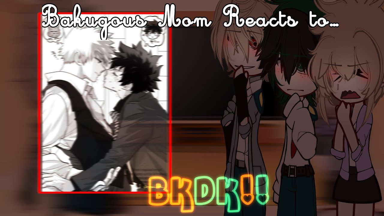 [] BKDK React To… 🫣[] BAKUDEKU [] BNHA/MHA [] GCRV [] Spicy? 👀 [] Secret relationship AU ‼️[]