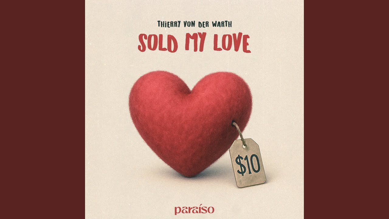 Sold My Love