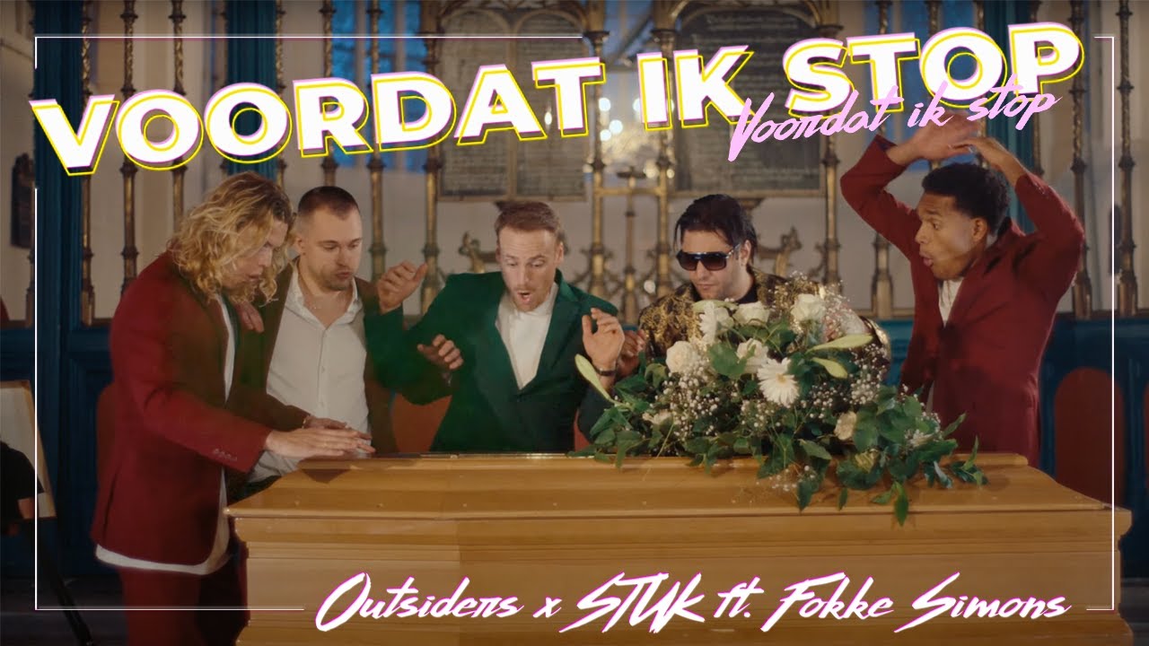 STUK X Outsiders ft. Fokke Simons - Voordat Ik Stop (Officiële Videoclip)